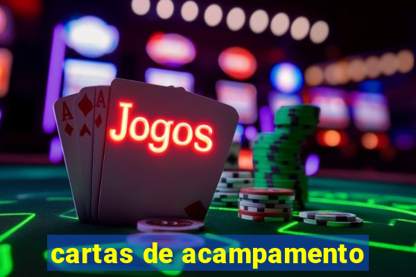 cartas de acampamento